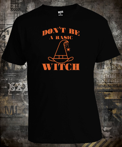 Футболка Don't be a basic Witch